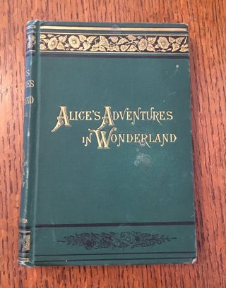 Item #10176 ALICE'S ADVENTURES IN WONDERLAND. New Edition. With Forty-Two illustrations by John...