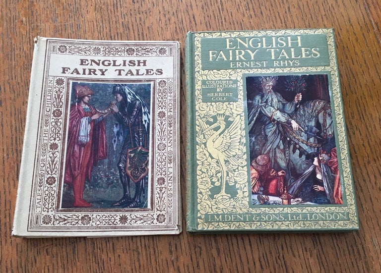 Item #10310 ENGLISH FAIRY TALES. With coloured illustrations by Herbert Cole and R. Anning Bell. -- Tales for Children from many Lands. Edited by F. C. Tilney. RHYS. ERNEST AND GRACE.