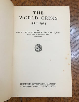 THE WORLD CRISIS. 1911-1914, 1915, 1916-1918-parts 1 and 2, The Aftermath, The Eastern Front.