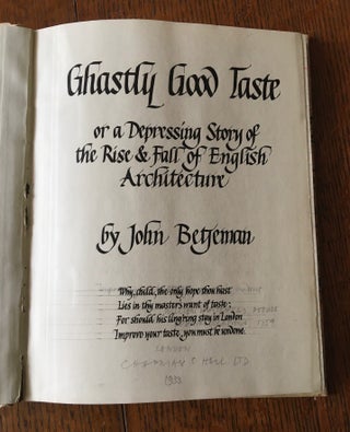 Item #10563 GHASTLY GOOD TASTE. Or, a depressing story of the rise and fall of English...