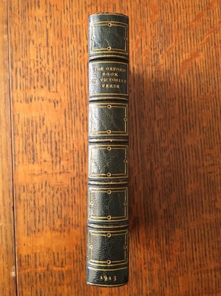 Item #10590 THE OXFORD BOOK OF VICTORIAN VERSE. QUILLER COUCH. Sir ARTHUR., Chooses and Edits