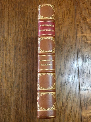 Item #10595 A MIDSUMMER NIGHT'S DREAM. SHAKESPEARE. WILLIAM. -- RACKHAM. ARTHUR. Illustrates