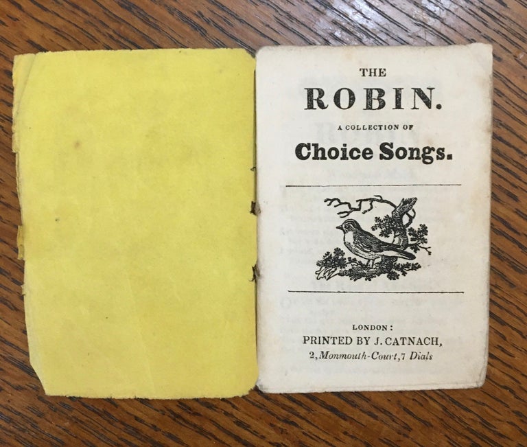 Item #10608 THE ROBIN. A Collection of choice songs. ANON.