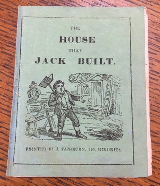 Item #10611 THE HOUSE THAT JACK BUILT. Illustrations, J. Smeeton