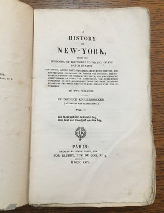 A HISTORY OF NEW - YORK. From the beginning of the world to the end of the Dutch dynasty.