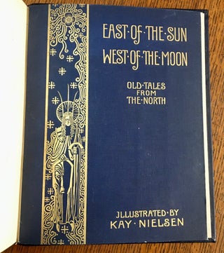 EAST OF THE SUN AND WEST OF THE MOON. Old tales form the North.