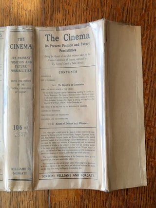 THE CINEMA. It's present position and future possibilities. -- Being the report of and chief evidence taken by the Cinema Commission of inquiry instituted by the National Council of public morals.