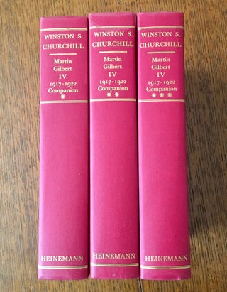 WINSTON S. CHURCHILL. Companion volumes IV. Parts 1, 2 & 3. Documents, January1917 - November 1922.