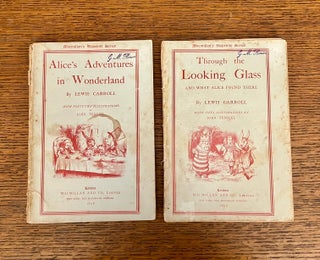 Item #10774 ALICE'S ADVENTURES IN WONDERLAND and THROUGH THE LOOKING GLASS. And what Alice found...