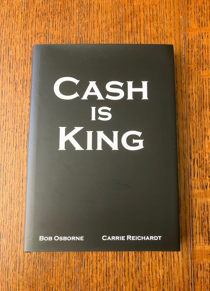 Item #10807 CASH IS KING. The art of defaced banknotes. BOB. And REICHARDT OSBORNE, CARRIE.