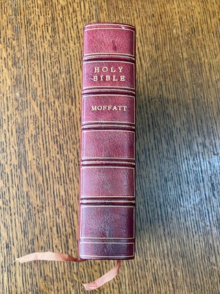 Item #10820 THE MOFFATT TRANSLATION OF THE HOLY BIBLE. Containing the Old and New Testaments. BIBLE