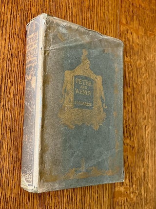Item #10842 PETER AND WENDY. BARRIE. J. M., BEDFORD. F. D. Illustrates