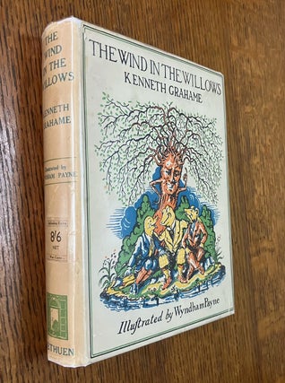Item #10879 THE WIND IN THE WILLOWS. With illustrations in colour by Wyndham Payne. Thirty-third...