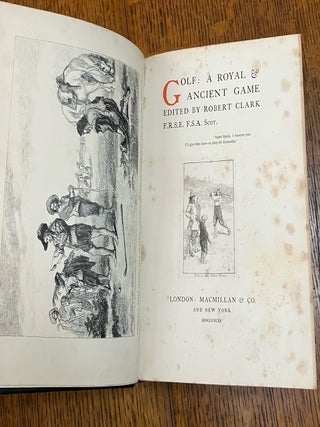 GOLF: A ROYAL AND ANCIENT GAME.