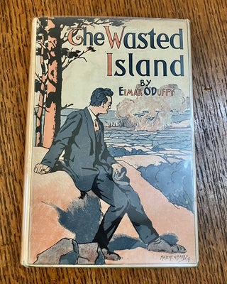 Item #10890 THE WASTED ISLAND. O'DUFFY. EIMAR
