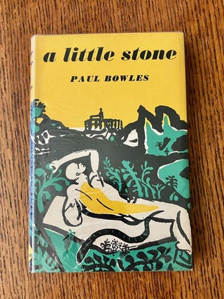 Item #10901 A LITTLE STONE. BOWLES. PAUL
