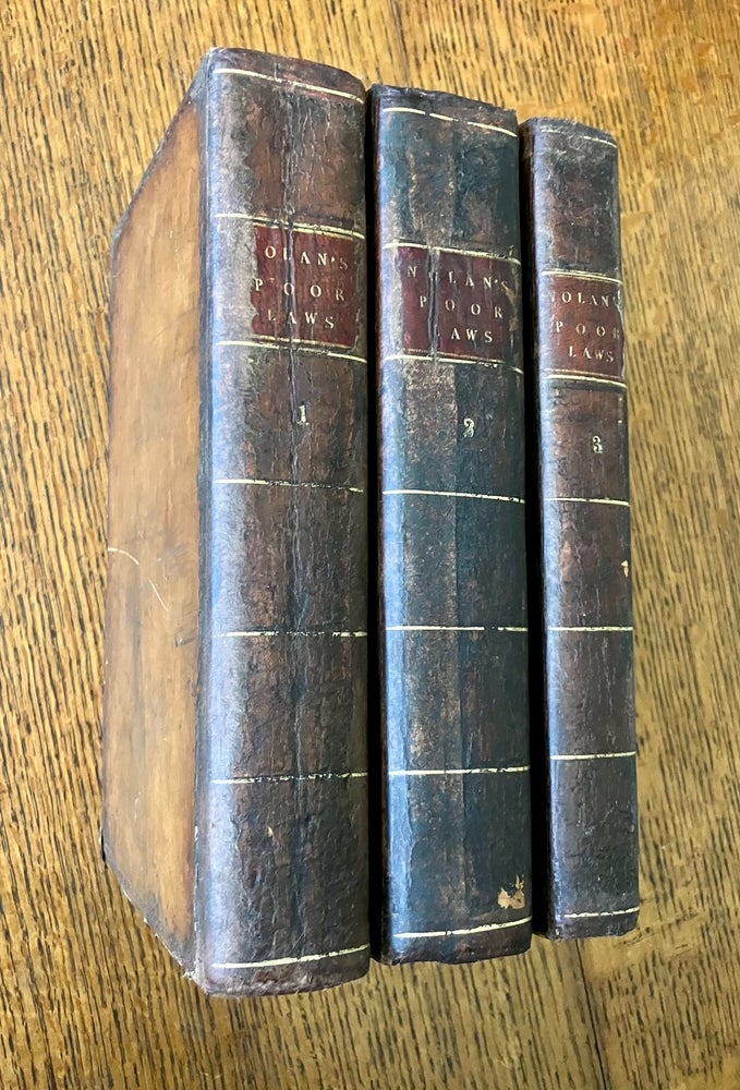 Item #10904 A TREATISE ON THE LAWS FOR THE RELIEF AND SETTLEMENT OF THE POOR. The Third edition, with considerable corrections. NOLAN. MICHAEL.