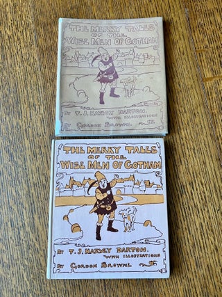 Item #10918 THE MERRY TALES OF THE WISE MEN OF GOTHAM. BROWNE. GORDON. Illustrates., DARTON. F....
