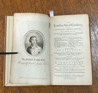 THE LONDON ART OF COOKERY. And Housekeepers complete assistant. On a new plan. Made plain and easy to the understanding of every Housekeeper, Cook, and Servant, in the Kingdom.... To which is added an Appendix.... Embellished with A Head of the Author, and a bill of fare for every month of the year, elegantly engraved on thirteen copper plates. --- Fourth edition with upwards of one hundred and fifty new and elegant receipts in the various branches of cookery.