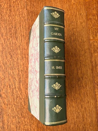 Item #10932 MY GARDEN. ITS PLAN AND CULTURE. Together with a general description of its geology,...