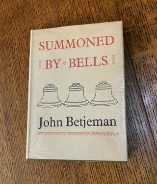 Item #10963 SUMMONED BY BELLS. BETJEMAN. JOHN