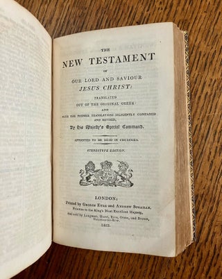 THE HOLY BIBLE. Containing the Old and New testaments: translated out of the original tongues: and with the former translations diligently compared and revised, by His Majesty's command. Appointed to be read in Churches. Stereotype edition.