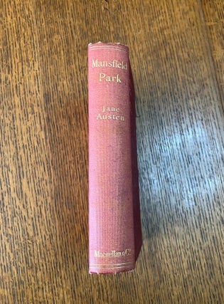 MANSFIELD PARK. With an introduction by Austin Dobson.