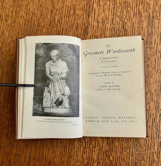THE GRASMERE WORDSWORTH. A redaction. (In one volume). (Five years in preparation) As suggested by Matthew Arnold, and approved by Lord Morley of Blackburn.