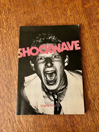 Item #11104 SHOCKWAVE. With introductions by Danny Baker & Ian Rakoff. Designed by Derek Ridgers....