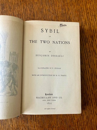 SYBIL. Or The Two Nations. With an introduction by H. D. Traill.