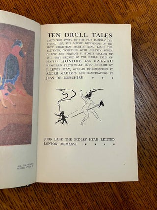TEN DROLL TALES. Rendered faithfully into English by J. Lewis May, with an introduction by Andre Maurois.