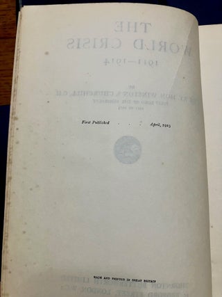 THE WORLD CRISIS. 1911-1914, 1915, 1916-1918 (2 Volumes), The Aftermath & The Eastern Front.