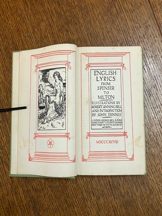 ENGLISH LYRICS FROM SPENSER TO MILTON. Introduction by John Dennis.