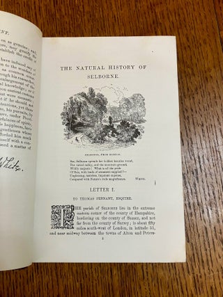 THE NATURAL HISTORY AND ANTIQUITIES OF SELBORNE. In the County of Southampton. The Standard edition by E. T. Bennett. Thoroughly revised, with additional notes, by James Edmund Harting. -- Stereotyped edition with ten letters not included in any other edition of the work. Illustrated with engravings by Thomas Bewick and others.