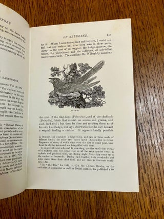 THE NATURAL HISTORY AND ANTIQUITIES OF SELBORNE. In the County of Southampton. The Standard edition by E. T. Bennett. Thoroughly revised, with additional notes, by James Edmund Harting. -- Stereotyped edition with ten letters not included in any other edition of the work. Illustrated with engravings by Thomas Bewick and others.
