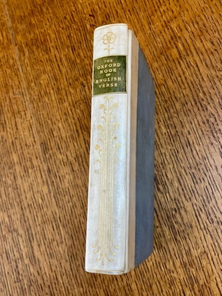 Item #11293 THE OXFORD BOOK OF ENGLISH VERSE. 1250-1900. QUILLER-COUCH. ARTHUR. T. Edits