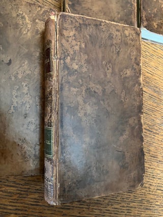 CLARISSA, or the History of a Young Lady. Comprehending the Most Important Concerns of Private Life, and Particularly Showing the Distresses that May Attend the Misconduct Both of Parents and Children, in Relation to Marriage. A New edition, with the last corrections by the Author.