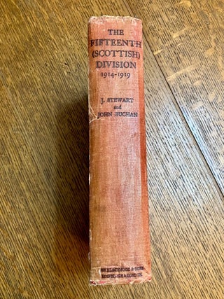 THE FIFTEENTH (SCOTTISH) DIVISION. 1914 - 1919.