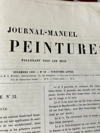 JOURNAL MANUEL DE PEINTURES. Appliquees a la decoration des monuments, appartements, magasins, etc. bois, marbres, lettres, attributs, imitation de moulures, etc. -- A run of 19 years from April 1850 to December 1869.
