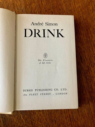 DRINK. The Pleasures of Life series.