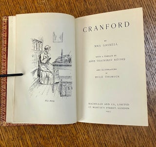 Item #11467 CRANFORD. GASKELL. MRS. HUGH THOMSON. Illustrates
