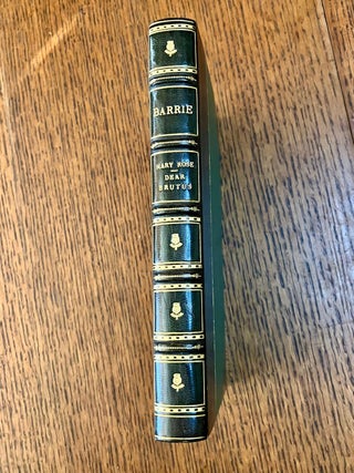 Item #11504 MARY ROSE, bound with: DEAR BRUTUS. From the uniform edition of the Works of J. M....