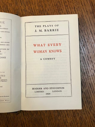 WHAT EVERY WOMAN KNOWS, bound with: THE OLD LADY SHOWS HER MEDALS. From the uniform edition of the Works of J. M. Barrie.