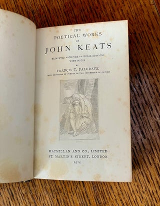 THE POETICAL WORKS. Reprinted from the original editions with notes by Francis Palgrave.