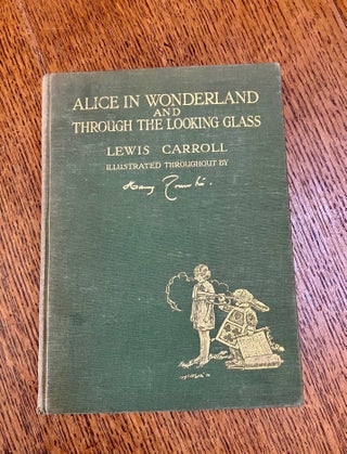 Item #11593 ALICE IN WONDERLAND and THROUGH THE LOOKING-GLASS. CARROLL. LEWIS. -- ROUNTREE....