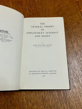 THE GENERAL THEORY OF EMPLOYMENT INTEREST AND MONEY.