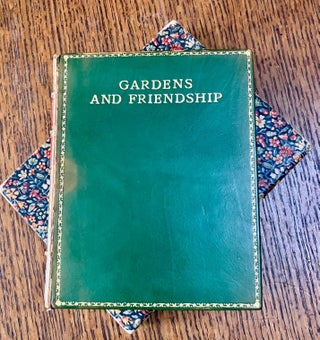 Item #11639 GARDENS & FRIENDSHIP. BACON. FRANCIS