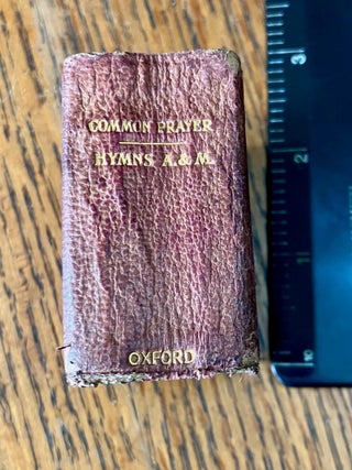 Item #11660 THE BOOK OF COMMON PRAYER. And administration of the Holy Communion. According to the...