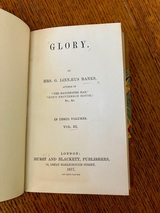 GLORY. By Author of "The Manchester Man," "God's Providence House," &c.