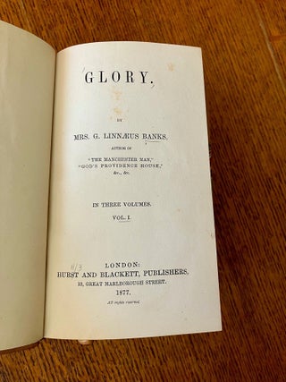 Item #11678 GLORY. By Author of "The Manchester Man," "God's Providence House," &c. MRS G....